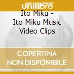 Ito Miku - Ito Miku Music Video Clips cd
