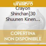 Crayon Shinchan]30 Shuunen Kinen Compilation (4 Cd) cd