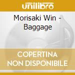 Morisaki Win - Baggage cd