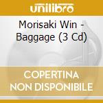 Morisaki Win - Baggage (3 Cd) cd