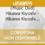 (Music Dvd) Hikawa Kiyoshi - Hikawa Kiyoshi Mv Best-Rock.Pops- cd musicale
