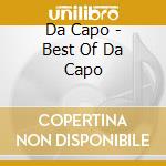 Da Capo - Best Of Da Capo cd