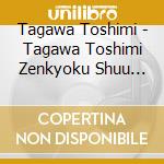 Tagawa Toshimi - Tagawa Toshimi Zenkyoku Shuu 2024 cd