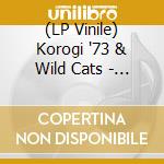 (LP Vinile) Korogi '73 & Wild Cats - Akuma-Kun Akuma-Kun/12Friends vinile