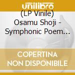 (LP Vinile) Osamu Shoji - Symphonic Poem Goodbye Galaxy Express 999 -Andromeda Terminal Station vinile