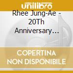 Rhee Jung-Ae - 20Th Anniversary Best Album cd