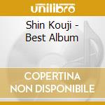 Shin Kouji - Best Album cd musicale