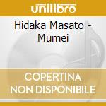 Hidaka Masato - Mumei cd