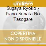 Sugaya Ryoko - Piano Sonata No Tasogare cd