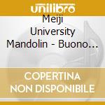Meiji University Mandolin - Buono Mandolino cd