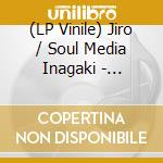 (LP Vinile) Jiro / Soul Media Inagaki - Wandering Birds vinile