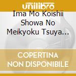 Ima Mo Koishii Showa No Meikyoku Tsuya No Album-Kanashii Sake / Various cd
