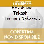 Hosokawa Takashi - Tsugaru Nakase Bushi cd