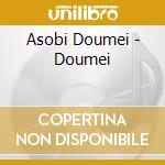 Asobi Doumei - Doumei cd