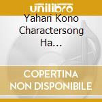 Yahari Kono Charactersong Ha Machigatteiru -10Th Anniversary cd musicale