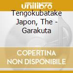 Tengokubatake Japon, The - Garakuta cd