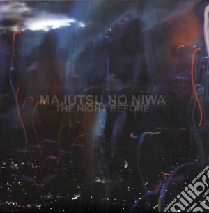 Majutsu No Niwa - The Night Before (Cd+Dvd) cd musicale di Majutsu No Niwa