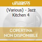 (Various) - Jazz Kitchen 4 cd