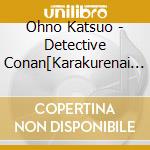 Ohno Katsuo - Detective Conan[Karakurenai No Love Letter]Original Soundtrack cd