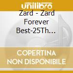 Zard - Zard Forever Best-25Th Anniversary- cd