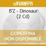 B'Z - Dinosaur (2 Cd) cd