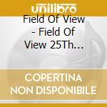Field Of View - Field Of View 25Th Anniversary Extra Rare Best 2020 (3 Cd) cd