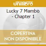 Lucky 7 Mambo - Chapter 1 cd