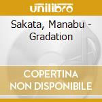 Sakata, Manabu - Gradation cd