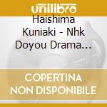 Haishima Kuniaki - Nhk Doyou Drama Haretsu Original Soundtrack cd