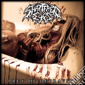 Shattered Eyes - Prey Of Depravity cd musicale di Shattered Eyes