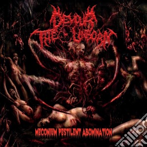 Devour The Unborn - Meconium Pestilent Abomination cd musicale di Devour The Unborn