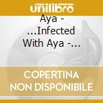 Aya - ...Infected With Aya - Ep01 cd