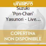 Suzuki 'Pon-Chan' Yasunori - Live At Something cd