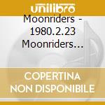 Moonriders - 1980.2.23 Moonriders Risaitaru cd