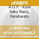A.O.P - Koini Saku Nazo, Haraharato cd