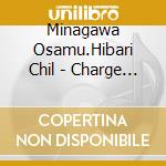 Minagawa Osamu.Hibari Chil - Charge Man Ken!Ongaku Taizen cd