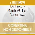 Dj Taku - Manh At Tan Records Presents The Hits 5 (Mixed By Dj Taku) cd