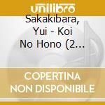 Sakakibara, Yui - Koi No Hono (2 Cd) cd musicale