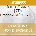 Game Music - [7Th Dragon2020]-O.S.T. (2 Cd) cd