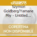 Szymon Goldberg/Yamane Miy - Untitled (2 Cd) cd