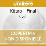 Kitaro - Final Call cd