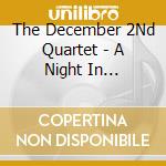 The December 2Nd Quartet - A Night In Claremont cd