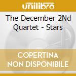The December 2Nd Quartet - Stars cd