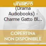 (Drama Audiobooks) - Charme Gatto Bl Drama Cd[Yankee Hana Chan No Neko Kawaigari Kareshi] cd