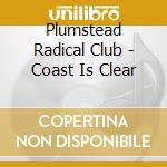 Plumstead Radical Club - Coast Is Clear cd