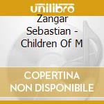 Zangar Sebastian - Children Of M cd