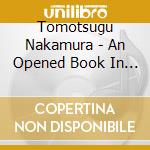 Tomotsugu Nakamura - An Opened Book In The Dark cd