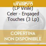 (LP Vinile) Celer - Engaged Touches (3 Lp) vinile