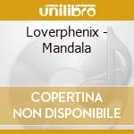 Loverphenix - Mandala cd