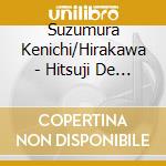 Suzumura Kenichi/Hirakawa - Hitsuji De Oyasumi Series Vol.10[Boku Ga Kazoetemoiino ?] cd